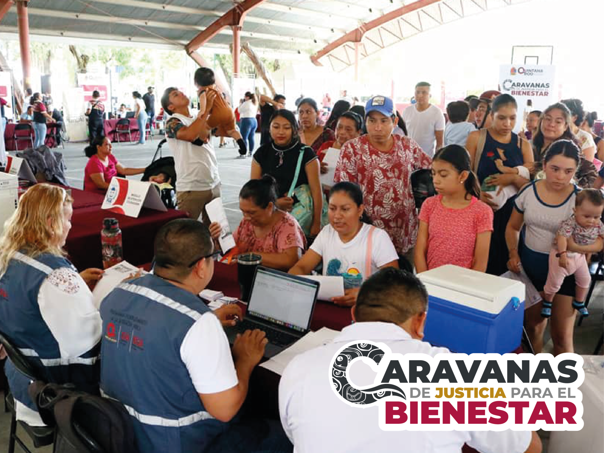 CARAVANAS DE JUSTICIA PARA EL BIENESTAR – MUNICIPIO DE TULUM